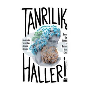 Tanrılık Halleri - Evren Şar İşbilen
