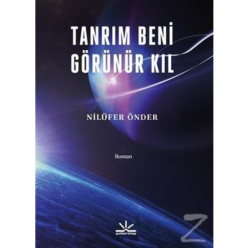 Tanrım Beni Görünür Kıl - Nilüfer Önder