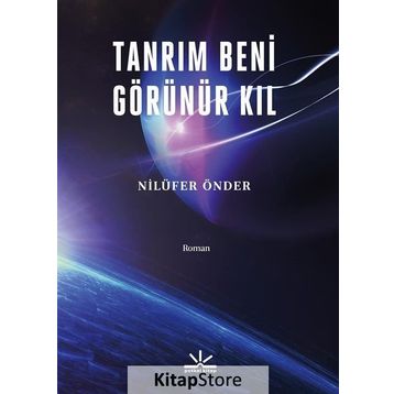 Tanrım Beni Görünür Kıl - Nilüfer Önder