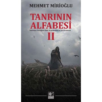 Tanrının Alfabesi 2 - Mehmet Mirioğlu