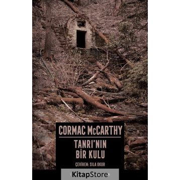 Tanrı'nın Bir Kulu-Cormac McCarthy