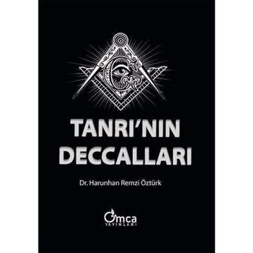Tanrı'nın Deccalları - Harunhan Remzi Öztürk