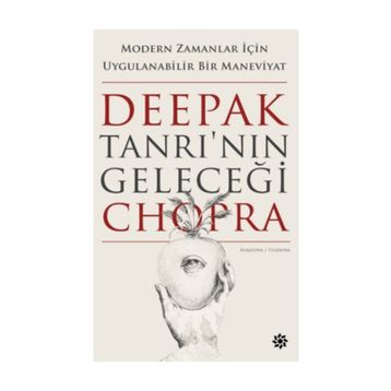 Tanrı’nın Geleceği - Deepak Chopra
