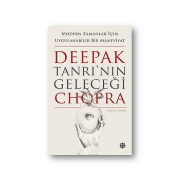 Tanrı’nın Geleceği - Deepak Chopra