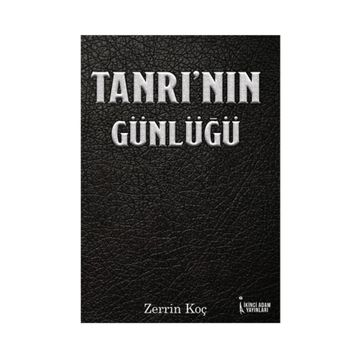 Tanrı’nın Günlüğü - Zerrin Koç