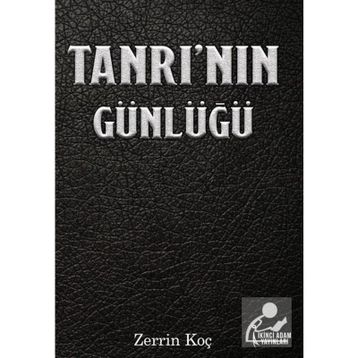 Tanrı’nın Günlüğü - Zerrin Koç