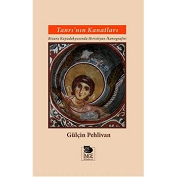 Tanrı’nın Kanatları - Gülçin Pehlivan