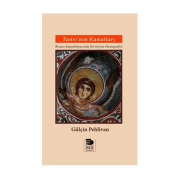 Tanrı’nın Kanatları - Gülçin Pehlivan