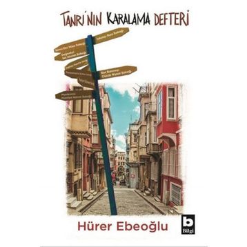 Tanrı'nın Karalama Defteri - Hürer Ebeoğlu