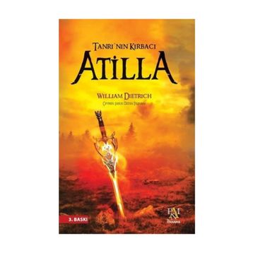 TANRININ KIRBACI ATILLA - WILLIAM DIETRICH