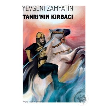 Tanrının Kırbacı - Yevgeni Zamyatin
