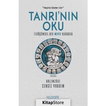 Tanrı'nın Oku - Kalemzade Cengiz Yardım