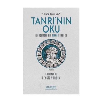 Tanrı'nın Oku - Kalemzade Cengiz Yardım