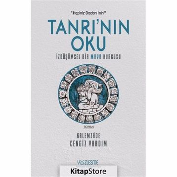 Tanrı'nın Oku - Kalemzade Cengiz Yardım
