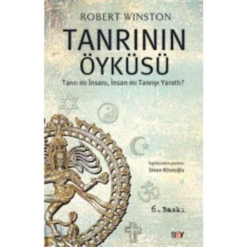 TANRININ ÖYKÜSÜ - ROBERT WINSTON