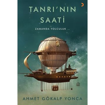 Tanrı'nın Saati - Ahmet Gökalp Yonca