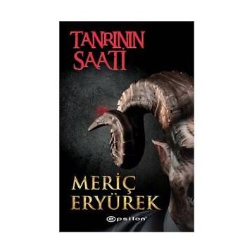 Tanrının Saati - Meriç Eryürek