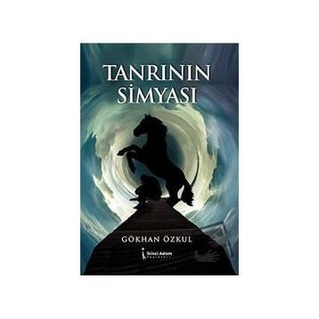 Tanrının Simyası - Gökhan Özkul