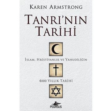 Tanrı'nın Tarihi - Karen Armstrong