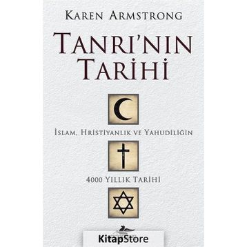 Tanrı'nın Tarihi - Karen Armstrong