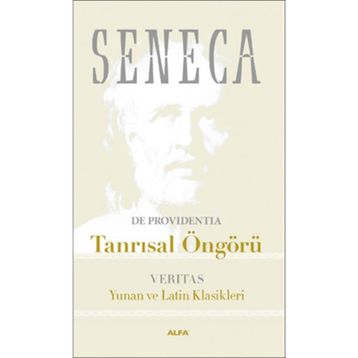 TANRISAL ÖNGÖRÜ - SENECA