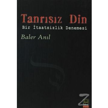 Tanrısız Din - Baler Anıl