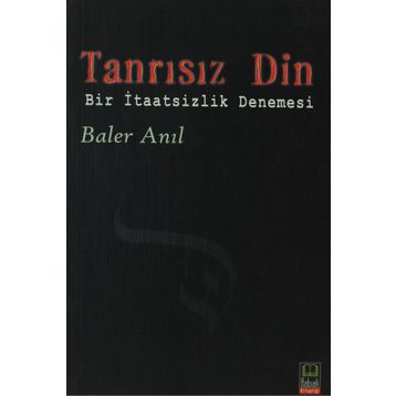 Tanrısız Din - Baler Anıl