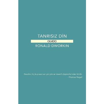 Tanrısız Din - Ronald Dworkin