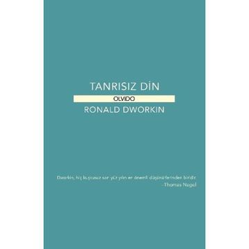 Tanrısız Din - Ronald Dworkin