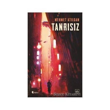 Tanrısız-Mehmet Atılgan