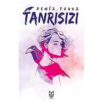 Tanrısızı - Deniz Yavuz