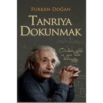 Tanrıya Dokunmak - Furkan Doğan