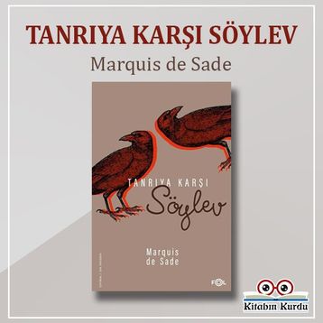 TANRIYA KARŞI SÖYLEV - MARQUIS DE SADE