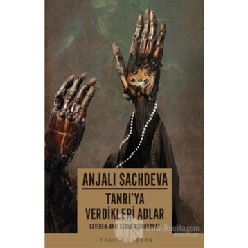 Tanrı'ya Verdikleri Adlar - Anjali Sachdeva