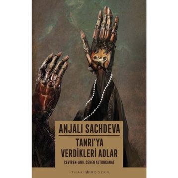Tanrı'ya Verdikleri Adlar - Anjali Sachdeva