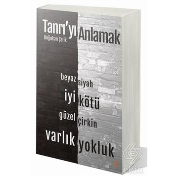 Tanrı'yı Anlamak - Doğukan Çelik