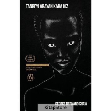 Tanrı'yı Arayan Kara Kız - George Bernard Shaw