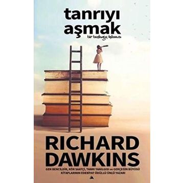 Tanrıyı Aşmak - Rıchard Dawkıns