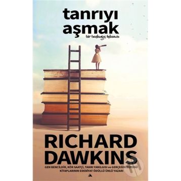 Tanrıyı Aşmak - Rıchard Dawkıns