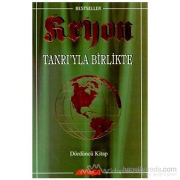 Tanrı’yla Birlikte-Kryon-4 - Lee Carroll
