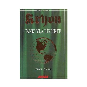 Tanrıyla Birlikte Kryon Akaşa Yayınları