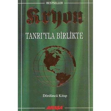 Tanrıyla Birlikte Kryon Akaşa Yayınları