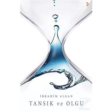 Tansık ve Olgu - İbrahim Algan