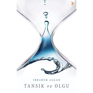 Tansık ve Olgu - İbrahim Algan