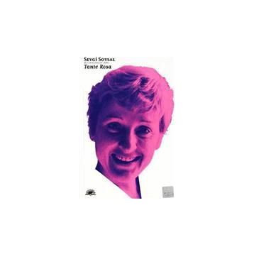 Tante Rosa - Sevgi Soysal