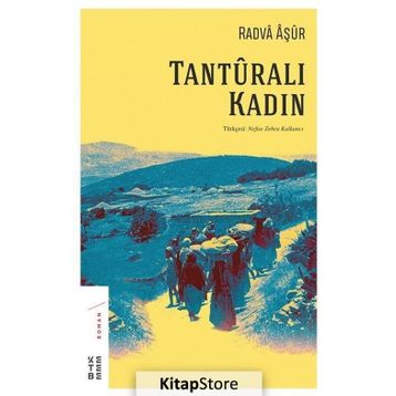 Tanturalı Kadın - Radva Aşur