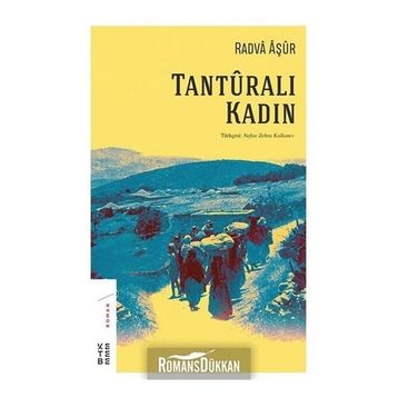 Tanturalı Kadın - Radva Aşur