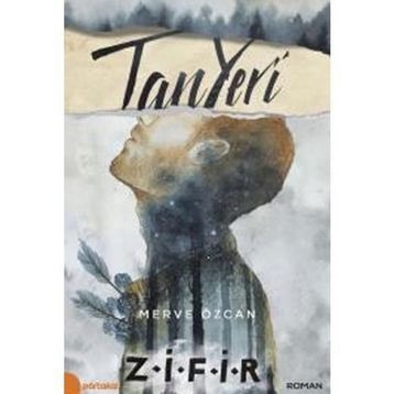 Tanyeri - Zifir - Merve Özcan