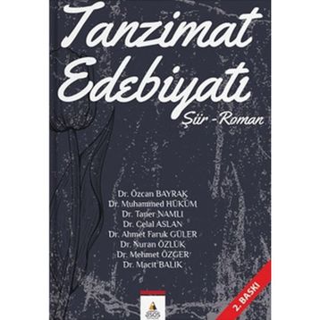 Tanzimat Edebiyatı - Şiir Roman - Kolektif