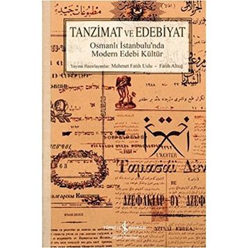 Tanzimat ve Edebiyat - Fatih Altuğ Mehmet Fatih Uslu
